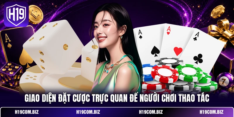 Giao diện đặt cược trực quan để người chơi thao tác